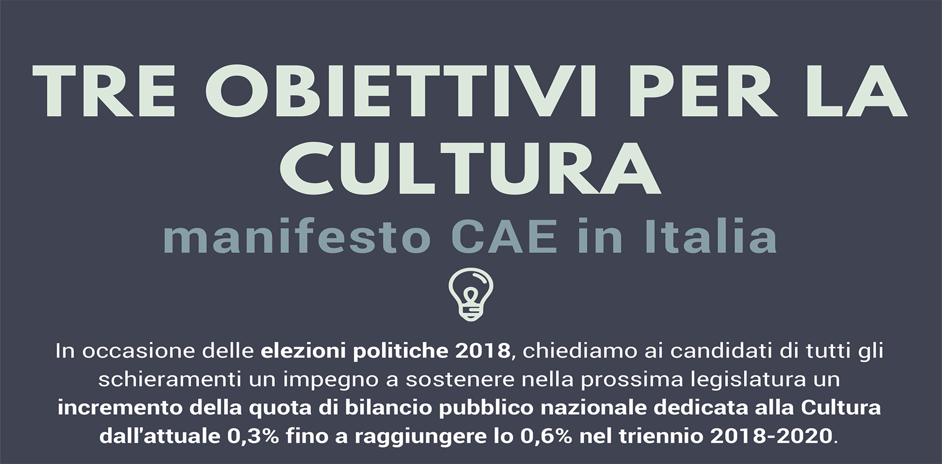 Tre obiettivi per la cultura