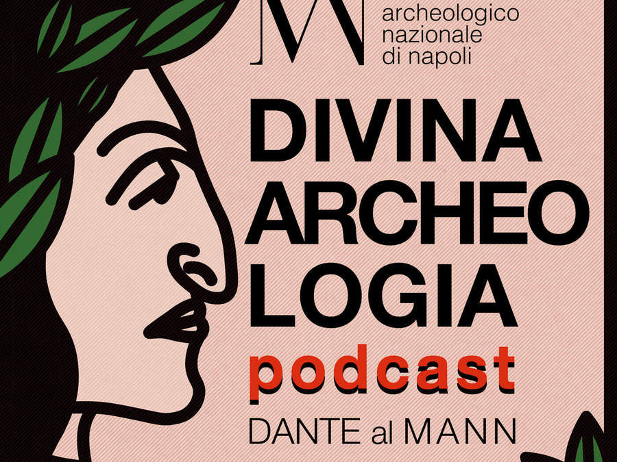 Podcast Museo: Divina Archeologia Podcast al Mann